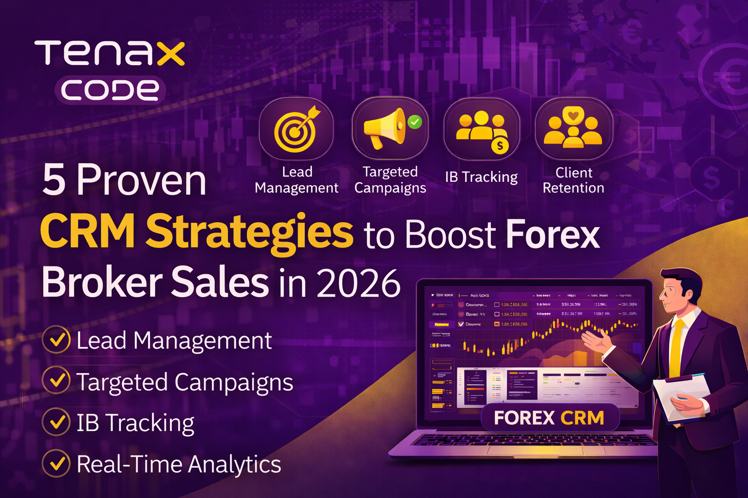 5 Proven CRM Strategies to Boost Forex Broker Sales in 2026